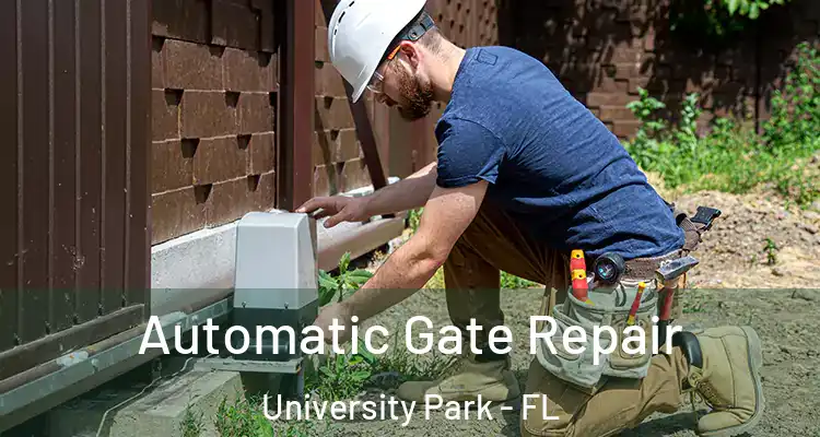  Automatic Gate Repair University Park - FL