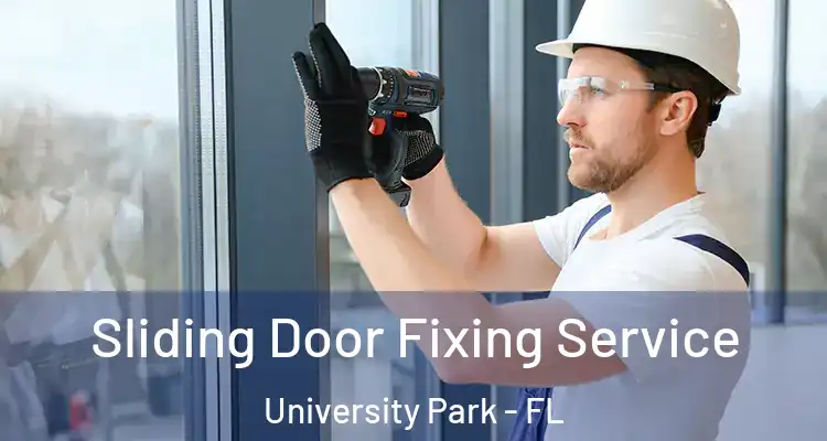  Sliding Door Fixing Service University Park - FL