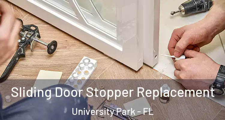 Sliding Door Stopper Replacement University Park - FL